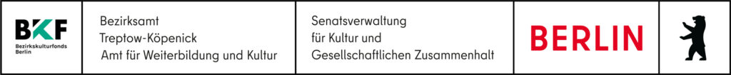 Logo des Bezirkskulturfonds, des Bezirksamts Treptow-Köpenick, Amt für Weiterbildung und Kultur sowie der Senatsverwaltung für Kultur und Gesellschaftlichen Zusammenhalt